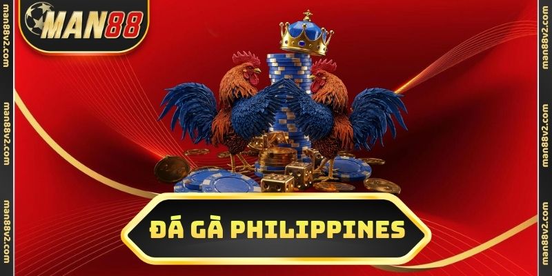Đá gà Philippines
