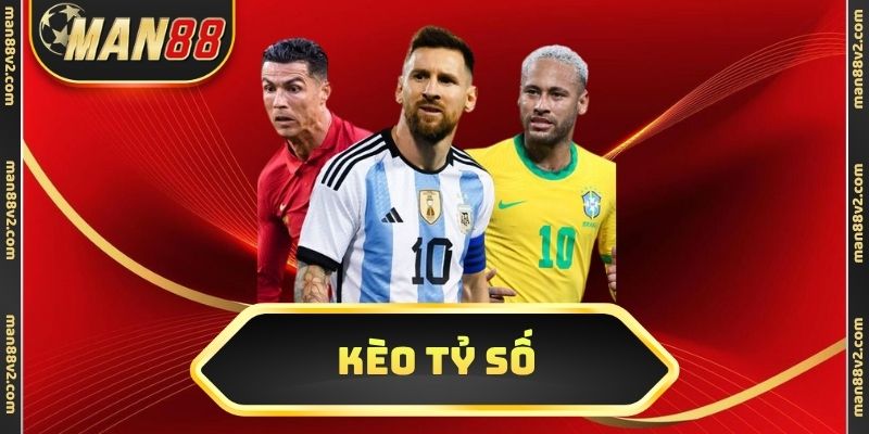 Kèo tỷ số
