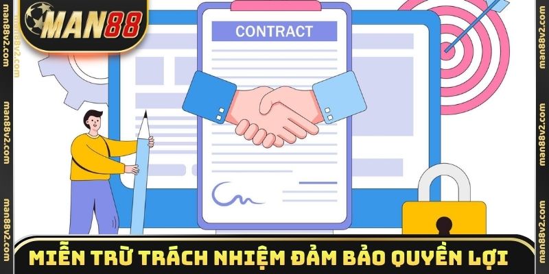 Miễn trừ trách nhiệm đảm bảo quyền lợi hai bên