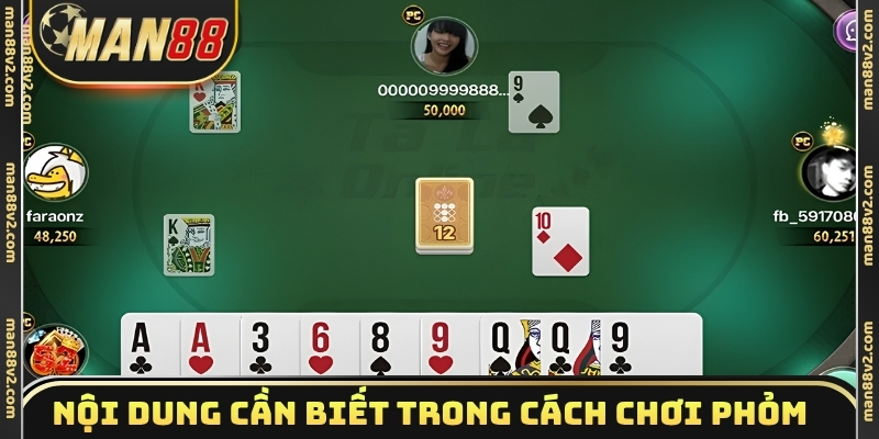 Những nội dung cần biết trong cách chơi bài phỏm